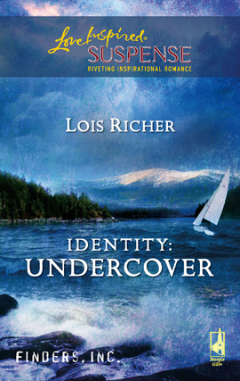 Title details for Identity: Undercover by Lois Richer - Available